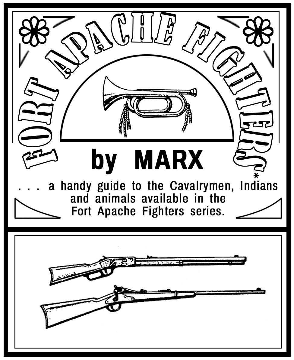 Fort Apache Fighters Collectors Guide